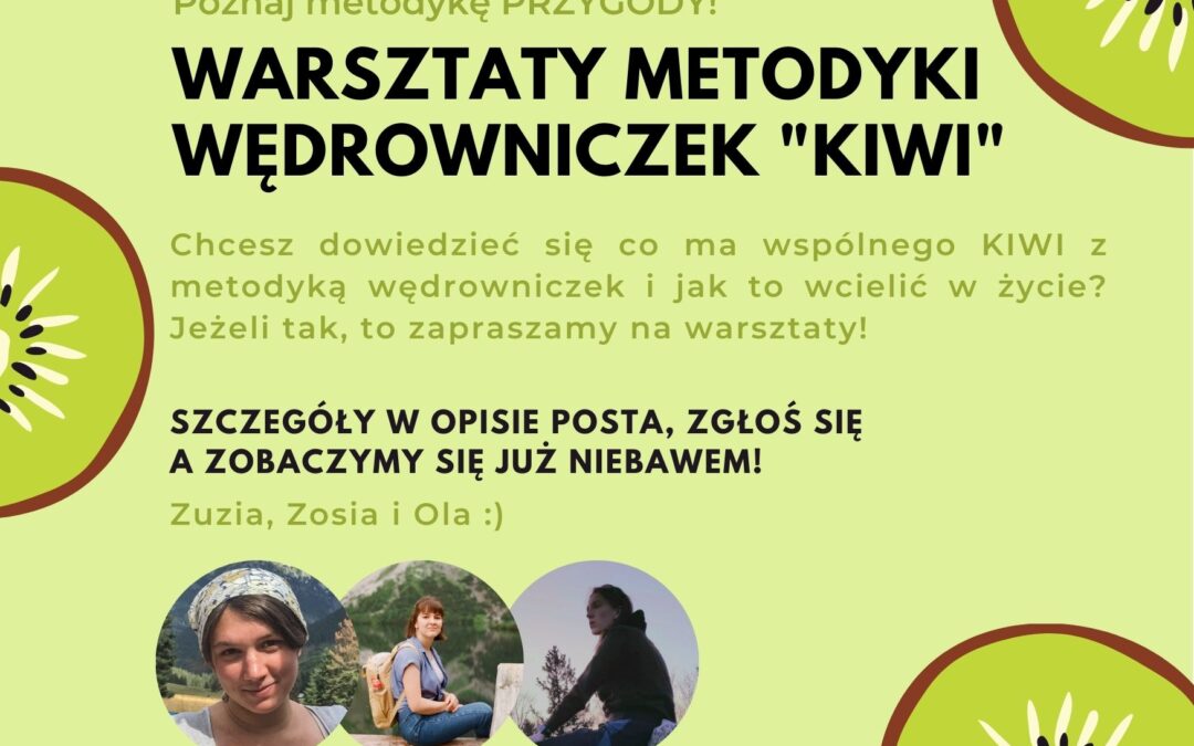 Ruszają zgłoszenia na Warsztaty Metodyki Wędrowniczek!